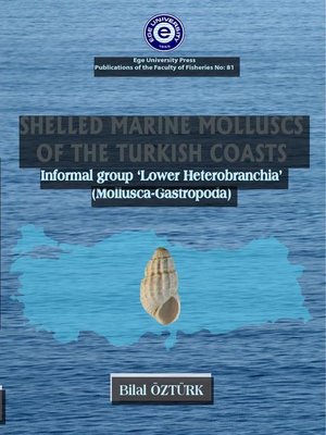 cover image of Shelled Marine Molluses of the Turkish Coasts Informal Group ‘Lower Heterobranchia